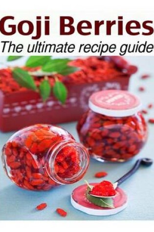 Cover of Goji Berries