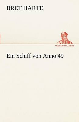 Book cover for Ein Schiff Von Anno 49