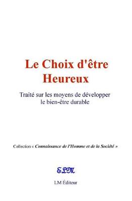 Cover of Le choix d'etre heureux