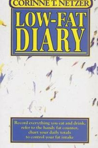 Cover of The Corinne T. Netzer Low-Fat Diary