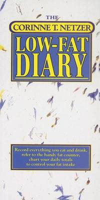 Book cover for The Corinne T. Netzer Low-Fat Diary