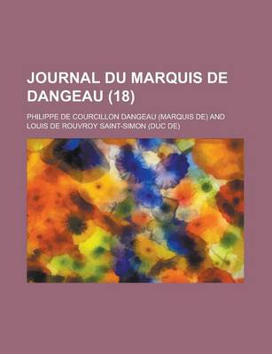 Book cover for Journal Du Marquis de Dangeau (18)