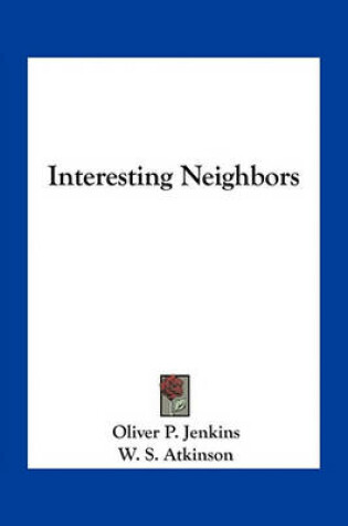 Cover of Interesting Neighbors