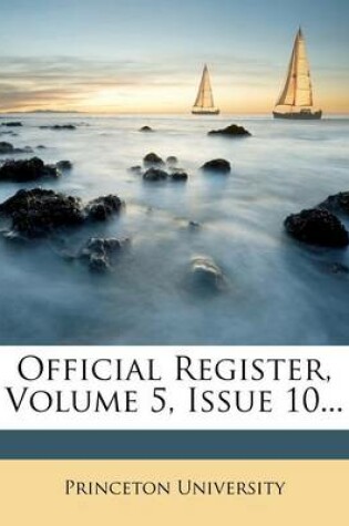 Cover of Official Register, Volume 5, Issue 10...