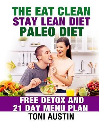 Book cover for The Eat Clean Stay Lean Paleo Diet