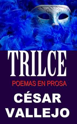 Book cover for Trilce. Poemas En Prosa