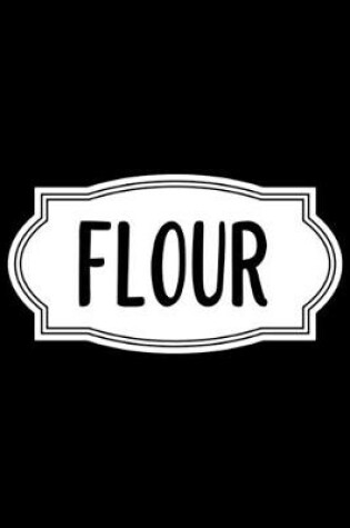 Cover of Flour