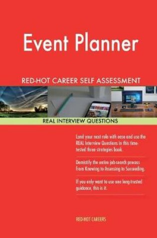 Cover of Event Planner Red-Hot Career Self Assessment Guide; 1184 Real Interview Question