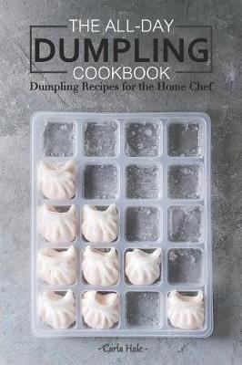 Book cover for The All-Day Dumpling Cookbook