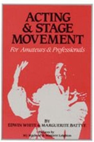 Cover of Acting & Stage Movement