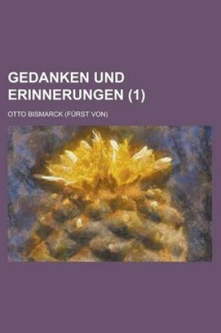 Cover of Gedanken Und Erinnerungen (1)