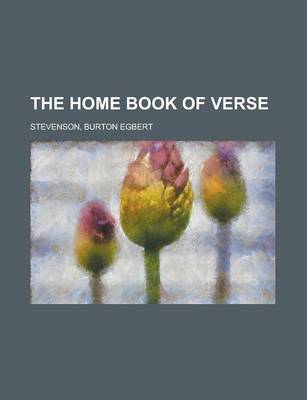 Book cover for The Home Book of Verse - Volume 1