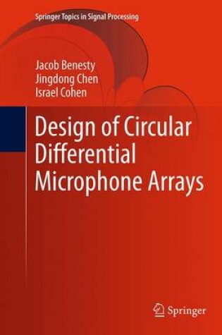 Cover of Design of Circular Differential Microphone Arrays