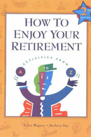 Cover of How to Enjoy Your Retirement