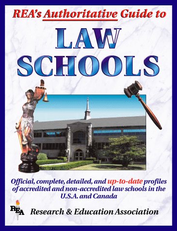 Cover of Rea's Authoritative Guide to Law Schools