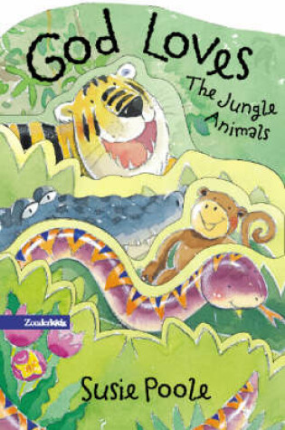 Cover of God Loves the Jungle Animals