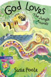 Book cover for God Loves the Jungle Animals