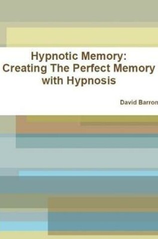 Cover of Hypnotic Memory