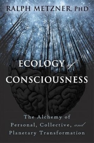 Cover of Ecology of Consciousness