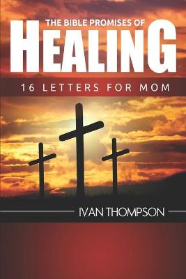 Book cover for The Bible Promises of Healing