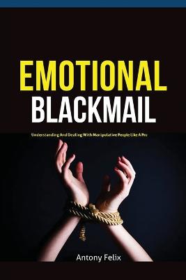 Book cover for Emotional Blackmail