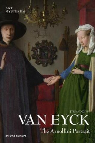 Cover of Van Eyck: The Arnolfini Portrait -  Art Mysteries