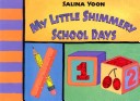 Book cover for My Little Shimmery School Days