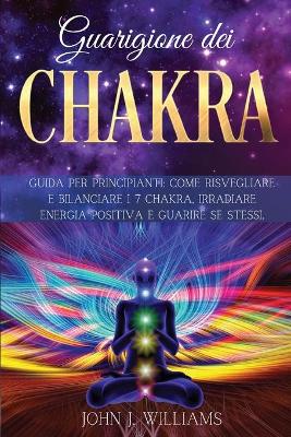 Book cover for Guarigione Dei Chakra