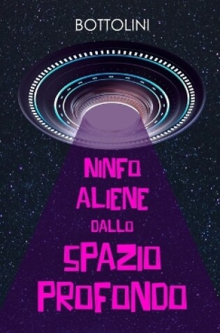 Cover of Ninfoaliene dallo spazio profondo