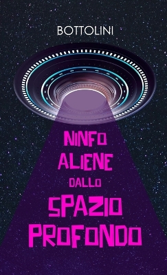 Book cover for Ninfoaliene dallo spazio profondo