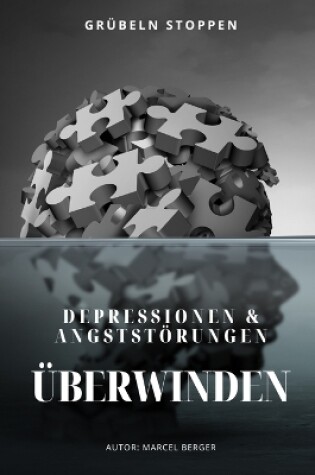 Cover of Depressionen & Angststörungen Überwinden