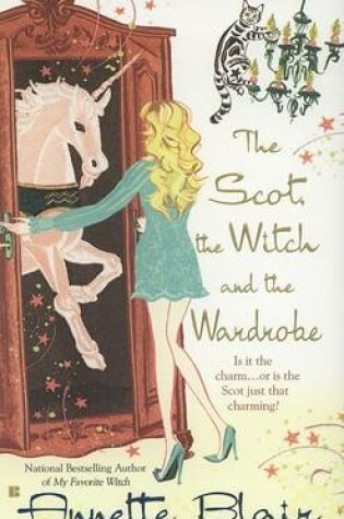 Cover of The Scot, the Witch and the Wardrobe