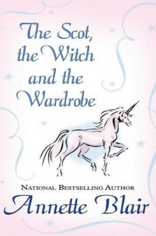 Cover of The Scot, the Witch and the Wardrobe