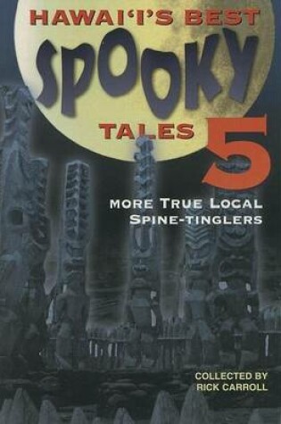 Cover of Hawaii's Best Spooky Tales 5