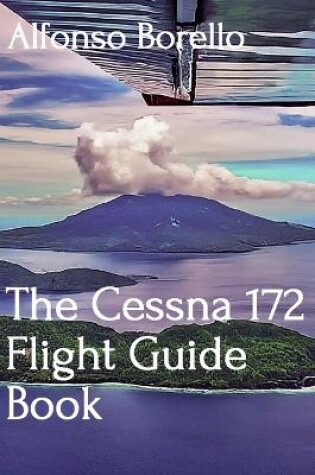 Cover of The Cessna 172 Flight Guide Book