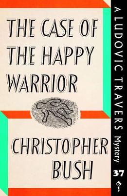 Book cover for The Case of the Happy Warrior