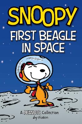 Cover of Snoopy: First Beagle in Space