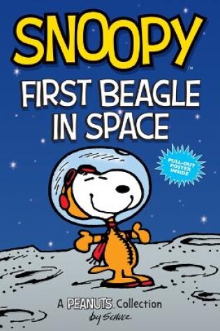 Cover of Snoopy: First Beagle in Space