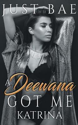 Book cover for A Deewana Got Me