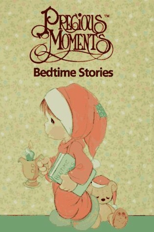 Cover of Precious Moments: Bedtime Stories