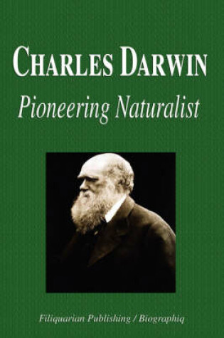 Cover of Charles Darwin - Pioneering Naturalist (Biography)