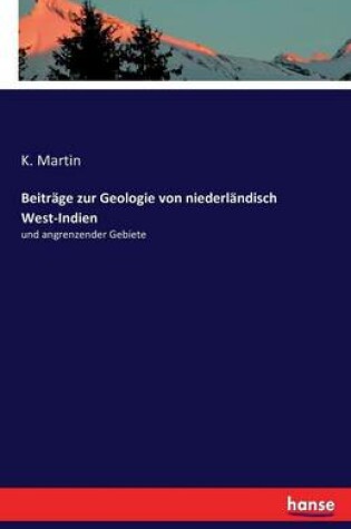 Cover of Beitrage zur Geologie von niederlandisch West-Indien