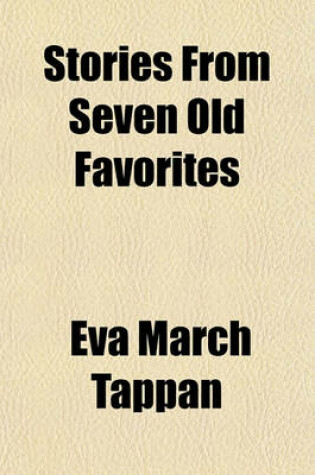 Cover of Stories from Seven Old Favorites