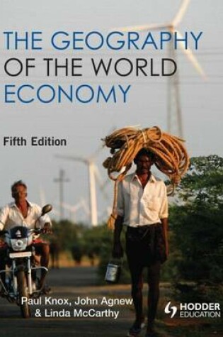 Cover of The Geography of the World Economy 5th Edition