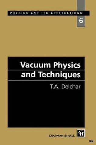 Cover of Vacuum Physics and Techniques