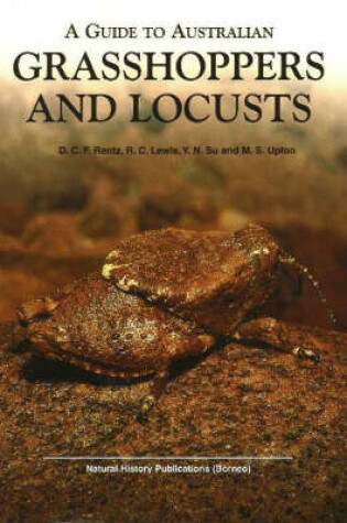 Cover of A Guide to Australian Grasshoppers and Locusts