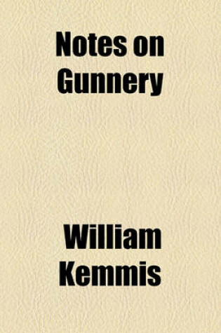 Cover of Notes on Gunnery