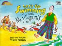 Book cover for Let's Go Swimming with Mr Sillypant