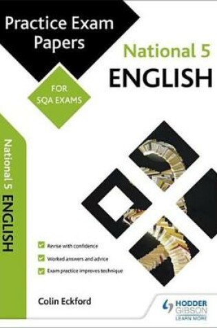 Cover of National 5 English: Practice Papers for SQA Exams