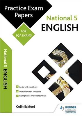 Cover of National 5 English: Practice Papers for SQA Exams